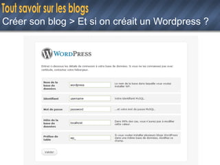 Créer son blog > Et si on créait un Wordpress ? 