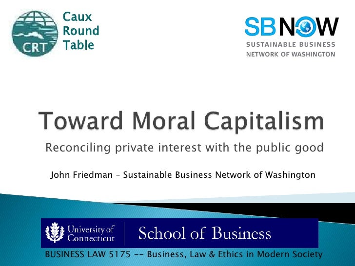 Toward Moral Capitalism