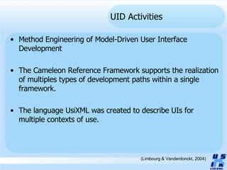 Towards Method Engineering of Model-Driven User Interface Development | PPT
