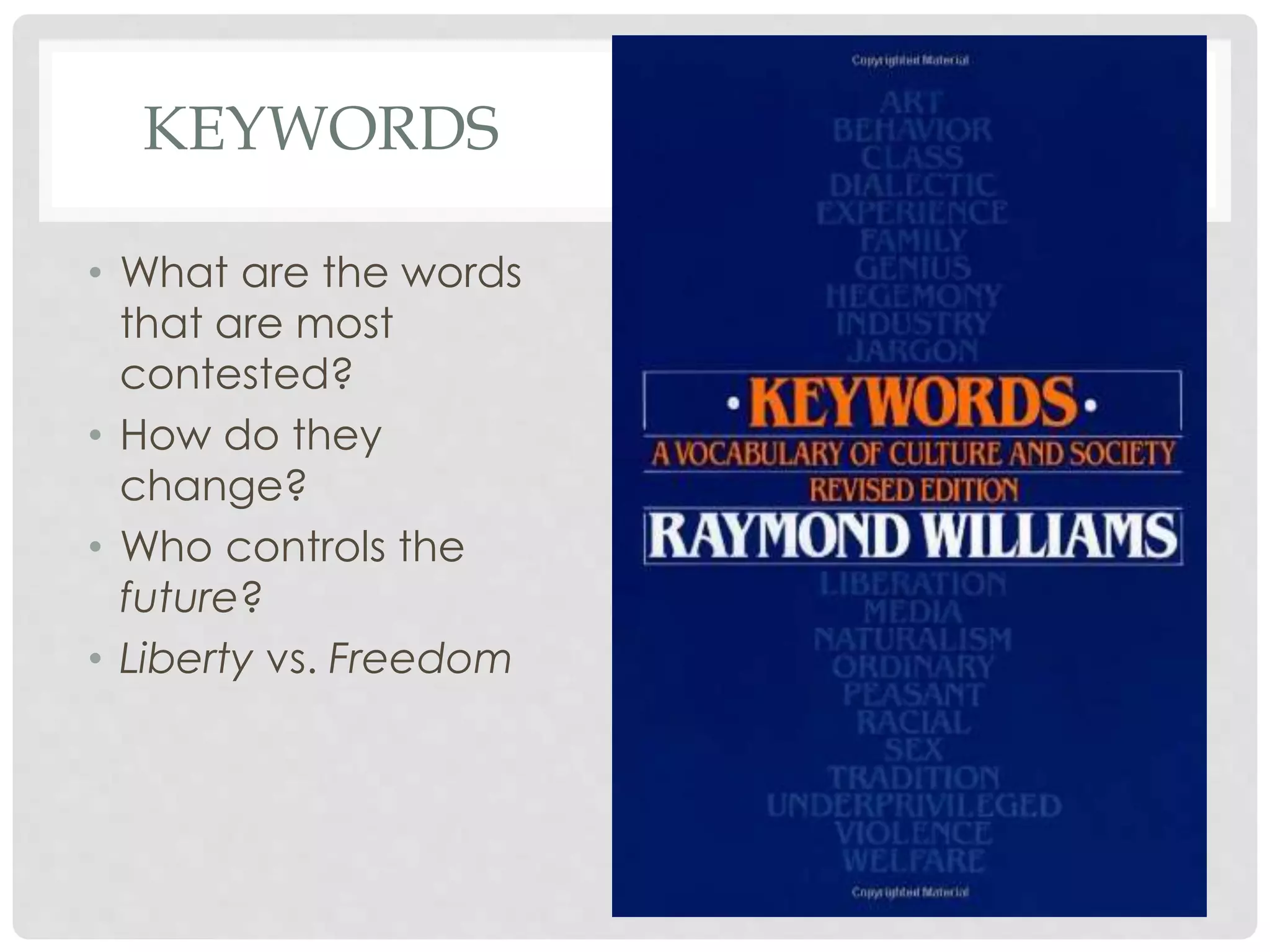 DISCUSSIONS, DEMOCRACIES AND
DICTIONARIES
 