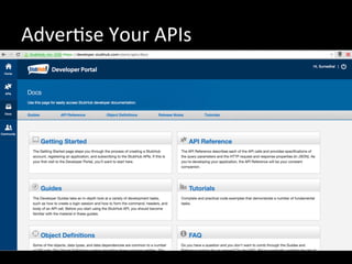 AdverRse	
  Your	
  APIs	
  
 