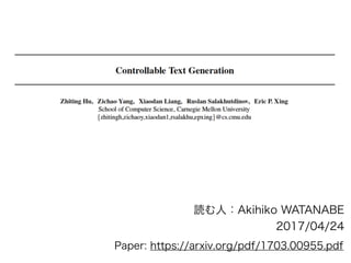 Towards controlled generation of text