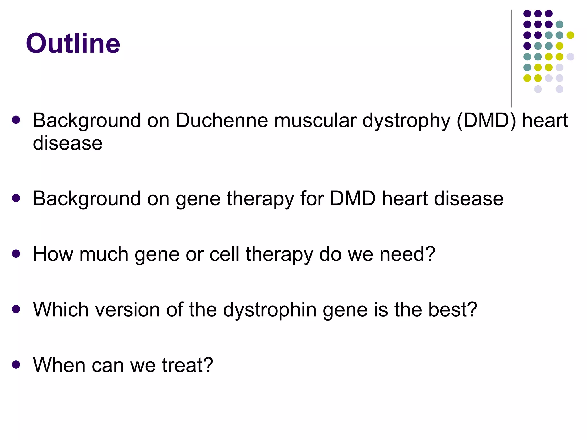 Towards Gene Therapy For Duchenne Muscular Dystrophy Heart Disease | PPT