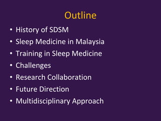 Towards healthier sleep for all malaysian | PPT