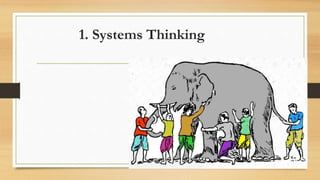 1. Systems Thinking
 