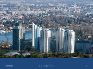 2012.04.24. View from Duna Tower 15 
 