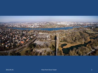 2012.04.24. View from Duna Tower 2 
 