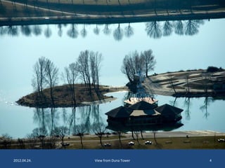 2012.04.24. View from Duna Tower 4 
 