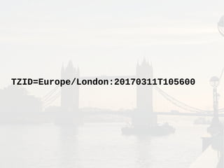 TZID=Europe/London:20170311T105600
 