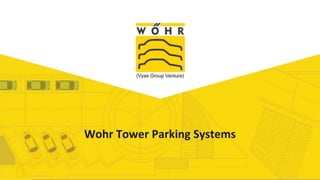 Add Title Wohr Tower Parking Systems
 