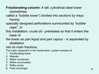 Fractionating Tower Process TOWERS AND COLUMNS,maintenance and inspection.ppt