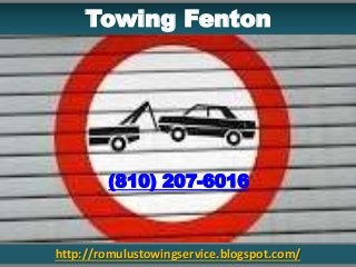 http://romulustowingservice.blogspot.com/
Towing Fenton
(810) 207-6016
 