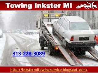 http://inkstermitowingservice.blogspot.com/
Towing Inkster MI
313-228-3089
 