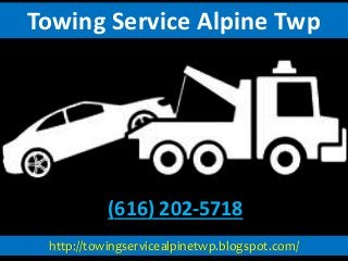 http://towingservicealpinetwp.blogspot.com/
Towing Service Alpine Twp
(616) 202-5718
 