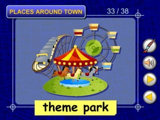 33 / 38
theme park
 