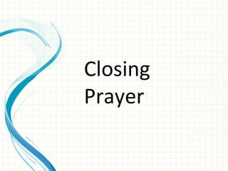 Closing
Prayer
 