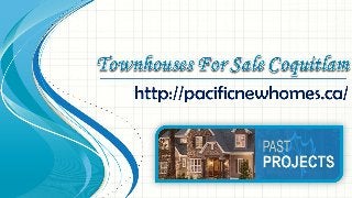 Townhouses For Sale Coquitlam