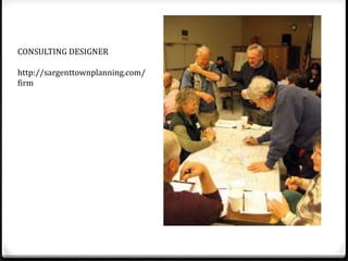 CONSULTING DESIGNER
http://sargenttownplanning.com/
firm
 
