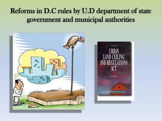 Reforms in D.C rules by U.D department of state
government and municipal authorities
 