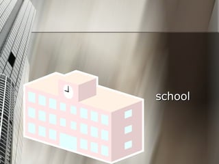 school