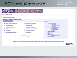 2007: Computing Service Website
 