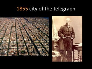 1855 city of the telegraph
 