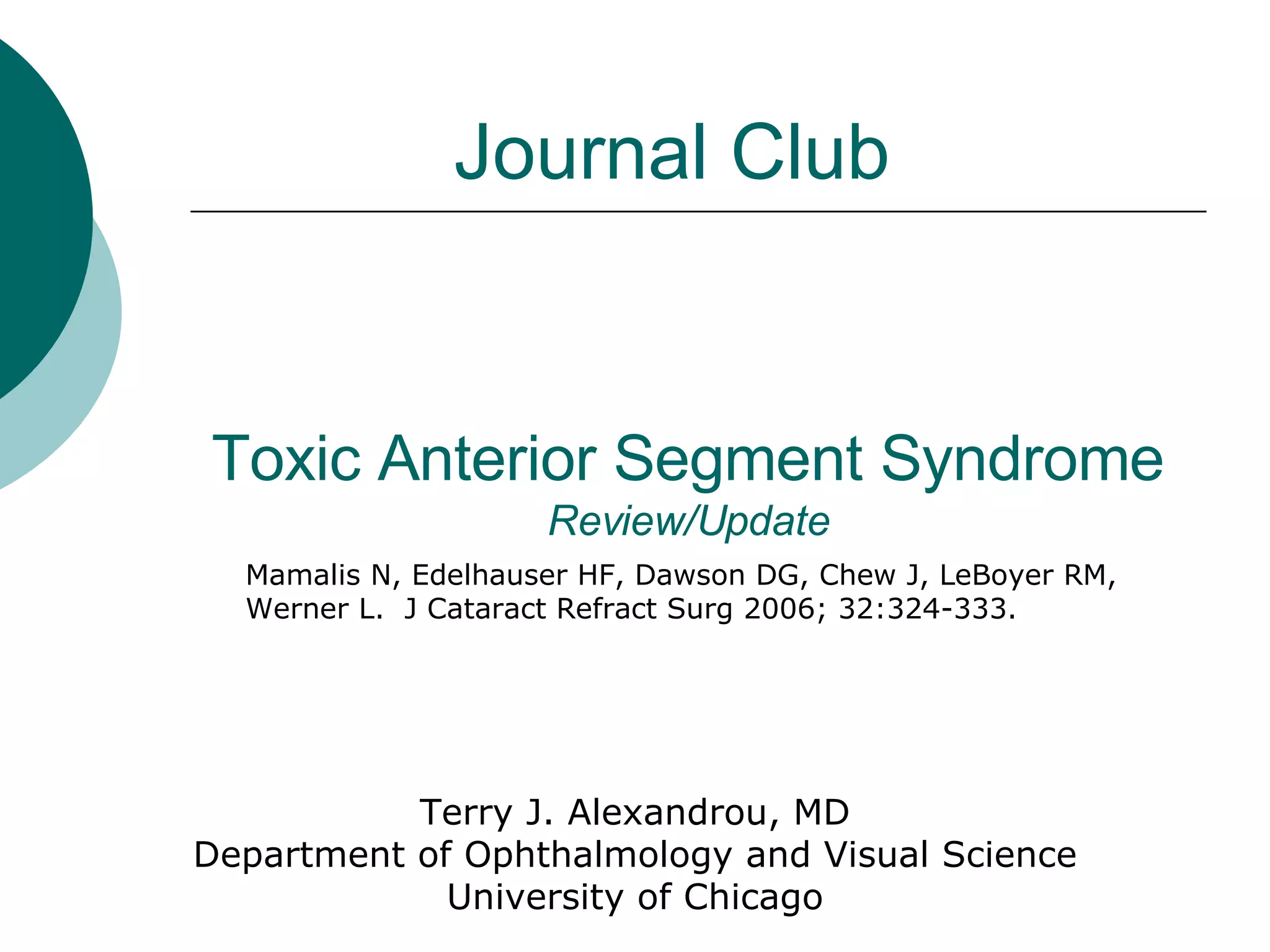Toxic Anterior Segment Syndrome Ppt