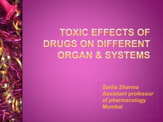 Sarita Sharma
Assistant professor
of pharmacology
Mumbai
 