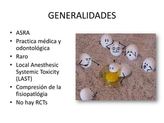Toxicidad sistémica por anestésicos locales | PPTX