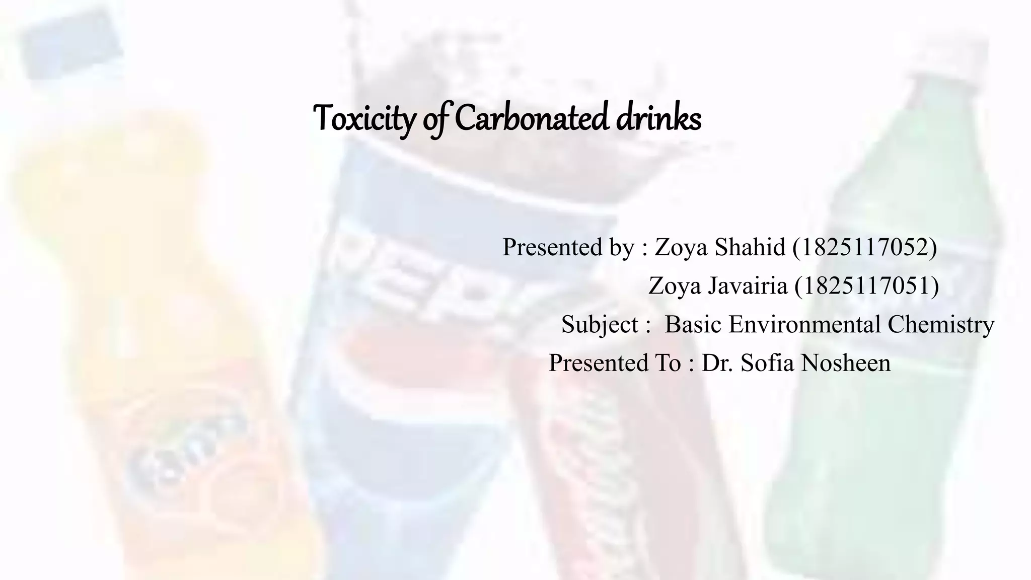 Toxicity of soft drinks PPT
