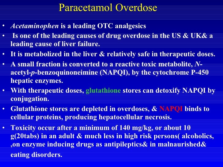n-acetyl-p-benzoquinoneimine paracetamol Toxico Lec07. Overdose