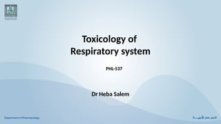 Salem Rrt Toxicology of Respiratory system-I & II (2).pptx