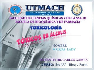 DOCENTE: DR. CARLOS GARCÍA
CURSO: 5to “A” Bioq y Farm

 
