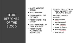 Toxic response of the blood 