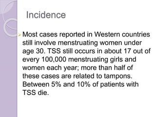 Menstrupedia - Although Toxic Shock Syndrome (TSS) may affect 1 in 100,000,  stay alert as it may cause fatal results, such as organ failure,  amputation, and even death. If any of the