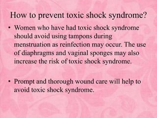 Toxic Shock Syndrome: Causes and Prevention
