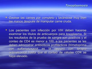 Toxoplasmosis Slide 20