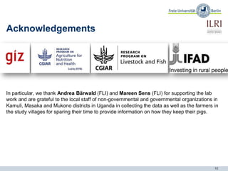 The occurrence of porcine Toxoplasma gondii infections in smallholder production systems in Uganda