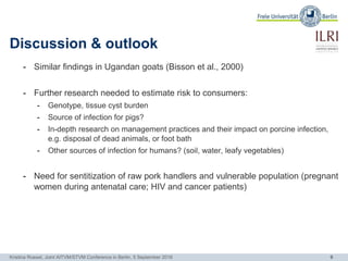 The occurrence of porcine Toxoplasma gondii infections in smallholder production systems in Uganda