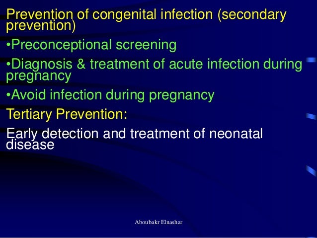 Toxoplasmosis in pregnancy Toxoplasmosis in pregnancy
