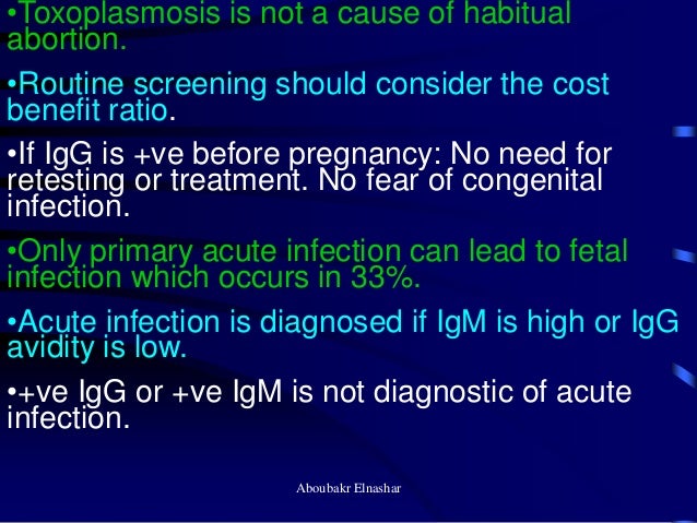 Toxoplasmosis in pregnancy Toxoplasmosis in pregnancy