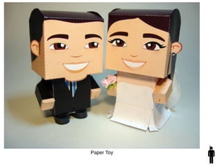 Paper Toy
 