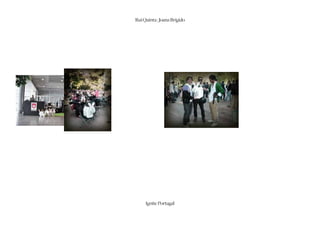 Rui Quinta | Joana Brígido




     Ignite Portugal
 