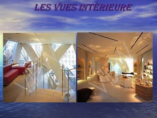 Les vues intérieureLes vues intérieure
 