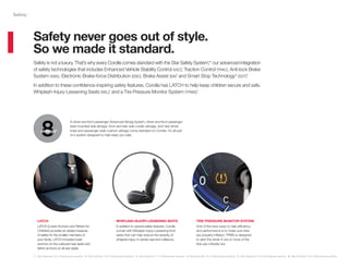 Safety is not a luxury. That’s why every Corolla comes standard with the Star Safety System,™ our advanced integration
of safety technologies that includes Enhanced Vehicle Stability Control (VSC),1
Traction Control (TRAC), Anti-lock Brake
System (ABS), Electronic Brake-force Distribution (EBD), Brake Assist (BA)2
and Smart Stop Technology®
(SST).3
In addition to these confidence-inspiring safety features, Corolla has LATCH to help keep children secure and safe,
Whiplash-Injury-Lessening Seats (WIL),4
and a Tire Pressure Monitor System (TPMS).5
Safety never goes out of style.
So we made it standard.
Safety
8airbags6
A driver and front passenger Advanced Airbag System, driver and front passenger
seat-mounted side airbags, front and rear side curtain airbags, and new driver
knee and passenger seat-cushion airbags come standard on Corolla. It’s all part
of a system designed to help keep you safe.
WHIPLASH-INJURY-LESSENING SEATS
In addition to several safety features, Corolla
comes with Whiplash-Injury-Lessening front
seats that can help reduce the severity of
whiplash injury in certain rear-end collisions.
TIRE PRESSURE MONITOR SYSTEM
One of the best ways to help efﬁciency
and performance is to make sure tires
are properly inﬂated. TPMS is designed
to alert the driver if one or more of the
tires are critically low.
LATCH
LATCH (Lower Anchors and Tethers for
CHildren) provides an added measure
of safety for the smaller members of
your family. LATCH includes lower
anchors on the outboard rear seats and
tether anchors on all rear seats.
1. See footnote 15 in Disclosures section. 2. See footnote 16 in Disclosures section. 3. See footnote 17 in Disclosures section. 4. See footnote 19 in Disclosures section. 5. See footnote 14 in Disclosures section. 6. See footnote 18 in Disclosures section.
 