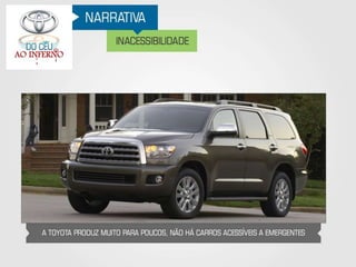 Toyota - Do Céu ao Inferno