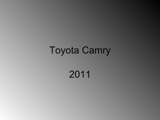 Toyota Camry 2011 