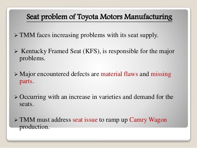 toyota seat problem case study