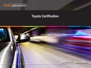 Toyota Certification
 