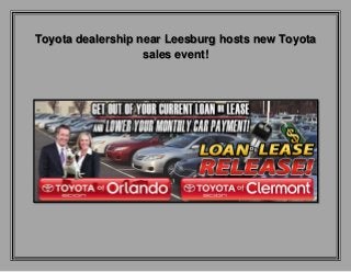 Toyota dealership near Leesburg hosts new Toyota
sales event!

 